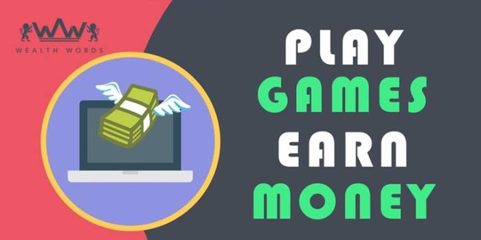 Play games and earn money